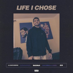 Life I Chose