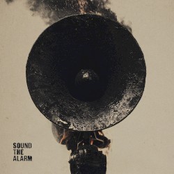 Sound the Alarm