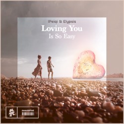 Loving You Is So Easy