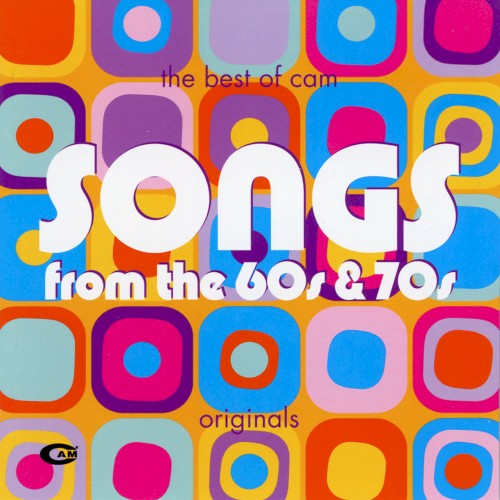 The Best of CAM: Songs From the 60s & 70s