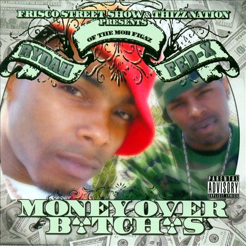 Money Over Bitches