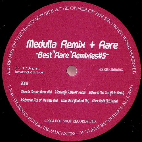 Medulla Remix + Rare – Best “Rare” Remixies #5