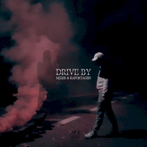 Drive By