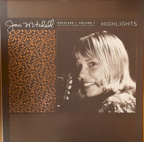 Archives – Volume 1: The Early Years (1963-1967): Highlights