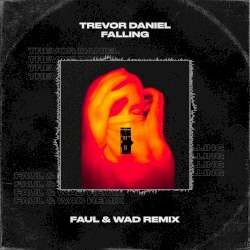 Falling (Faul & Wad remix)