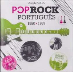 O melhor do Pop Rock Português 1980-1989