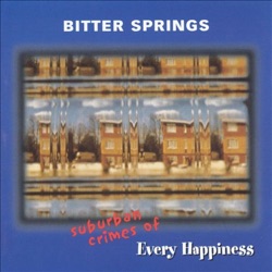 (Suburban Crimes of) Every Happiness
