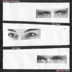 The Yeah the Yeah and the Yeah