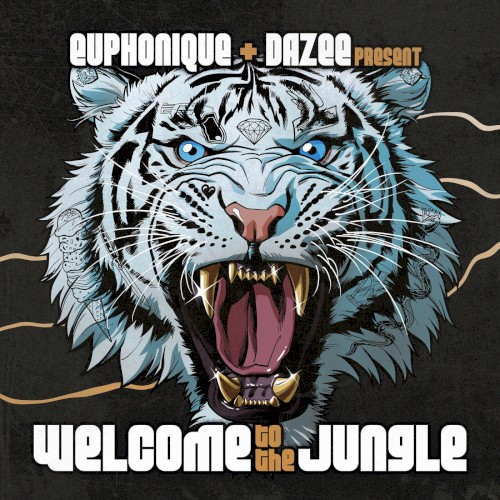 Euphonique & Dazee Present: Welcome To The Jungle