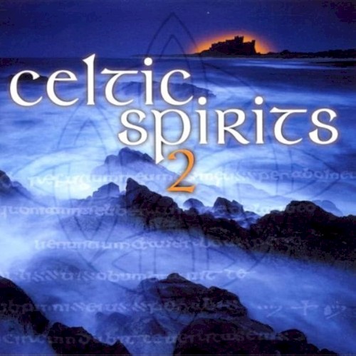 Celtic Spirits 2