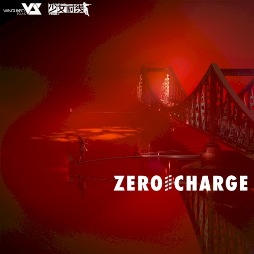 Zero Charge (游戏《少女前线》活动「零电荷」原声音乐)