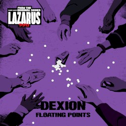 Dexion (from "LAZARUS" Soundtrack)