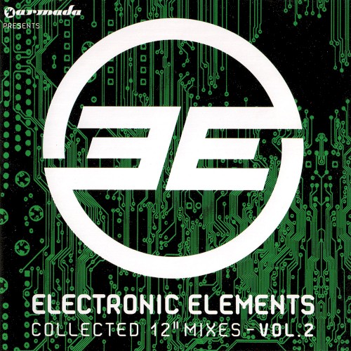 Electronic Elements: The Collected 12" Mixes, Vol. 2