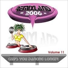 Remixland 2006, Volume 11