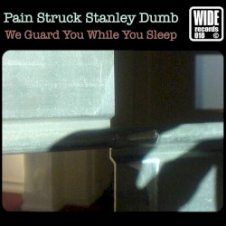 We Guard You While You Sleep