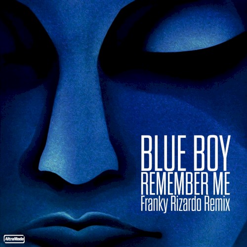 Remember Me (Franky Rizardo Remix)