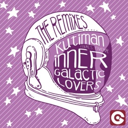 Inner Galactic Lovers (Remixes)