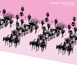 Fire Academy /// Gas Up Yr Hearse‼ Split