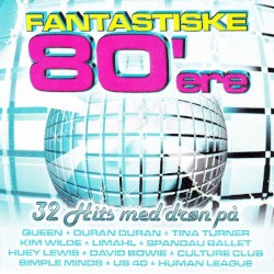 Fantastiske 80’ere