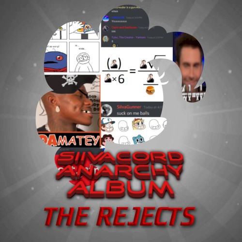 Siivacord Anarchy Album: The Rejects