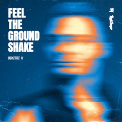 Feel The Ground Shake