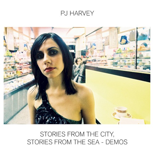 Stories From the City, Stories From the Sea – Demos