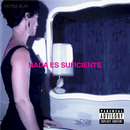 Nada Es Suficiente