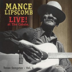 Live! At The Cabale: Texas Songster – Vol. 4