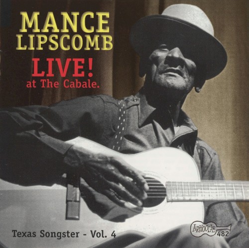 Live! At The Cabale: Texas Songster – Vol. 4