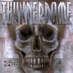 Thunderdome: The Best of ’98
