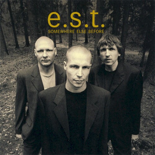 Somewhere Else Before