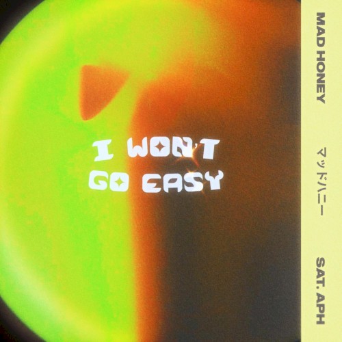I Won’t Go Easy