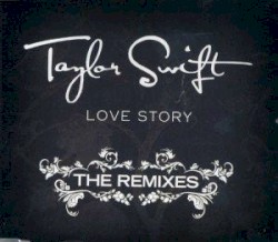 Love Story (remixes)