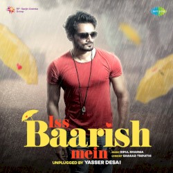 Iss Baarish Mein (Unplugged)