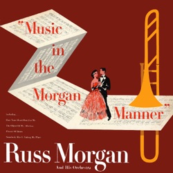 Music In The Morgan Manner
