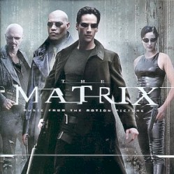 The Matrix: Music From the Motion Picture