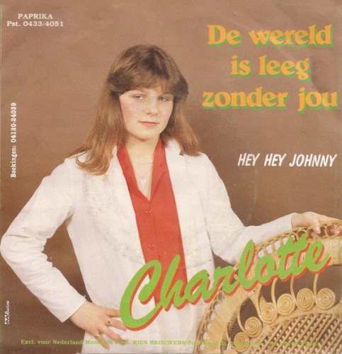 De wereld is leeg zonder jou / Hey hey Johnny