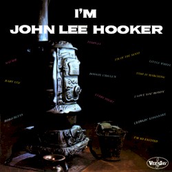 I’m John Lee Hooker