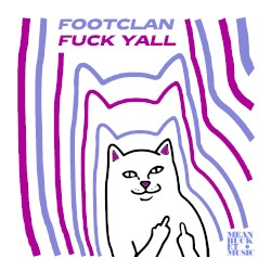 Fuck Yall EP