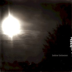 Below Between
