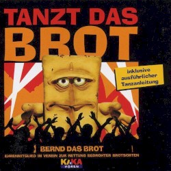 Tanzt das Brot