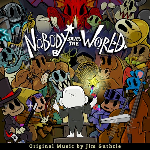 Nobody Saves the World (Original Game Soundtrack)