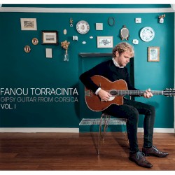 Gipsy Guitar From Corsica, Vol. 1
