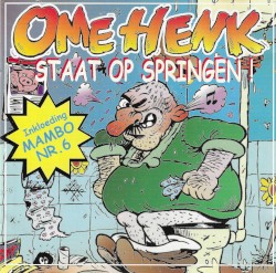Ome Henk staat op springen!
