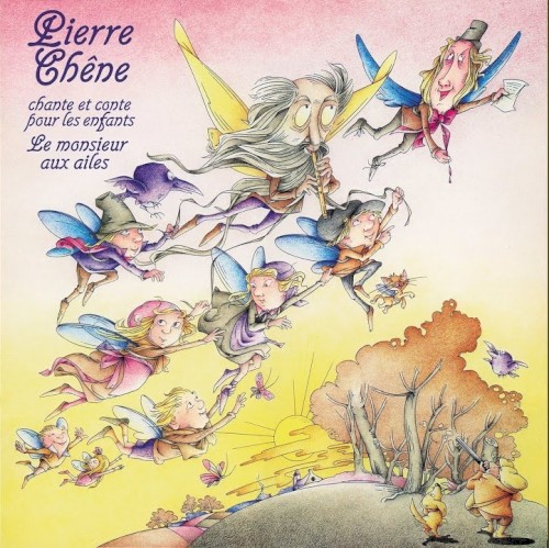 Chante Et Conte Pour Les Enfants - Le Monsieur Aux Ailes