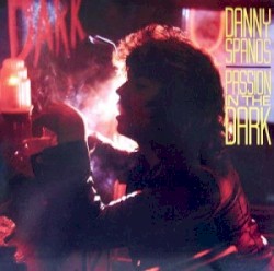 Passion in the Dark