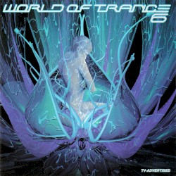 World of Trance 6