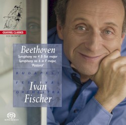 Symphony no. 4 B-flat major / Symphony no. 6 in F major 'Pastoral'