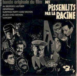 Des pissenlits par la racine