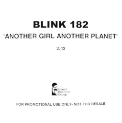 Another Girl Another Planet